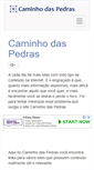 Mobile Screenshot of caminhodaspedras.com.br